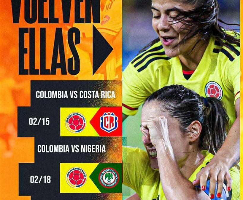 ¡Vuelven nuestras guerreras!